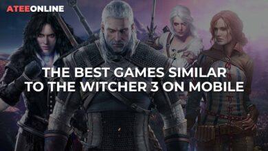 The best games similar to The Witcher 3 on mobile